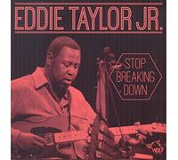 Eddie Jr. Taylor - Stop Breaking Down by Eddie Jr. Taylor (2015-02-01)