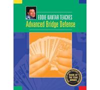 Eddie Kantar Teaches Advanced Bridge Defense