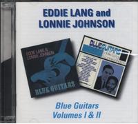 Eddie Lang & Lonnie Johnson - Blue Guitars Volumes I & II