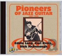 Eddie Lang - Pioneers Of Jazz Guitar [CD]