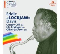 Eddie 'lockjaw' Davis: Jazz At The Widder