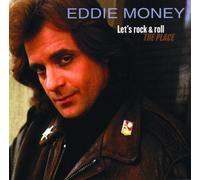 Eddie Money - Let's Rock the Place