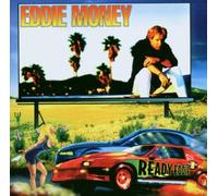 Eddie Money - Ready Eddie