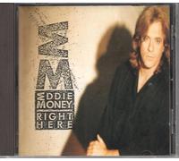 Eddie Money - Right Here