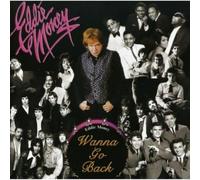 EDDIE MONEY - Wanna Go Back