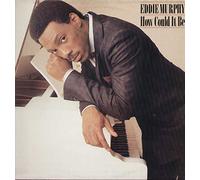 Eddie Murphy - How Could It Be