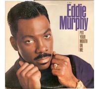 Eddie Murphy - Put your mouth on me [VINYL]