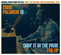 Eddie Palmieri - Eddie Palmieri Is Doin' It in the Park