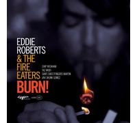 Eddie Roberts - Burn!