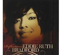 Eddie Ruth Bradford - Reflections
