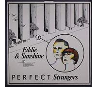 Eddie & Sunshine - Perfect Stranger