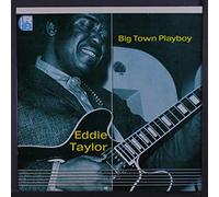 Eddie Taylor (2) - big town playboy