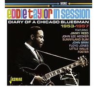 Eddie Taylor – In Session: Diary of a Chicago Bluesman 1953–1957
