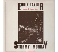 Eddie Taylor - Stormy Monday