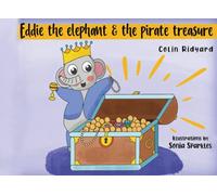 Eddie the Elephant and the Pirate Treasure