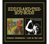 EDDIE & THE HOTRODS - TEENAGE DEPRESSION / LIFE ON THE LINE - EXPANDED 2CD