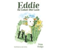 Eddie the Looked After Lamb