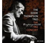 Eddie Thompson Trio - The 1982 Concert