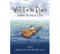 Eddie Vedder - Water On The Road [DVD] [2011]