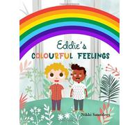 Eddie's Colourful Feelings (The Eddie Series)