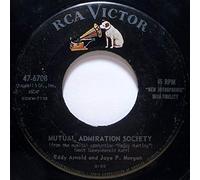 Eddy Arnold And Jaye P. Morgan - Mutual Admiration Society - Eddy Arnold And Jaye P. Morgan 7" 45