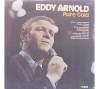 EDDY ARNOLD - EDDY ARNOLD - pure gold RCA 1078 record)
