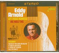 Eddy Arnold - Let's Make Memories One More Time