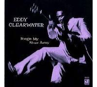 Eddy Clearwater - Boogie My Blues Away