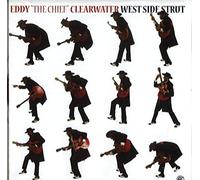 Eddy 'The Chief' Clearwater – West Side Strut – Alligator