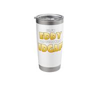 Eddy Costume IDGAF Cute Personalized Edward First Name Eddy Stainless Steel Insulated Tumbler