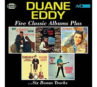 Eddy, Duane - Five Classic Albums Plus