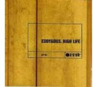 Eddy & Dus - High Life-2LP