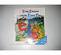 Eddy Elephant and the Forest Fire (Letterland Storybooks)