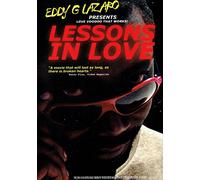 Eddy G Lazaro presents Lessons in Love: Love Voodoo That Works