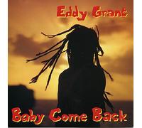 Eddy Grant - Baby Come Back