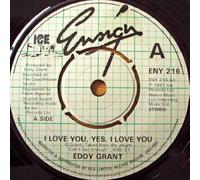 Eddy Grant - I Love You Yes, I Love You - Eddy Grant 7" 45