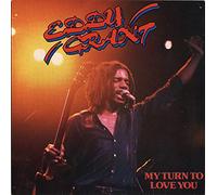 Eddy Grant - MY TURN TO LOVE YOU 7 INCH (7" VINYL 45) UK ICE 1980