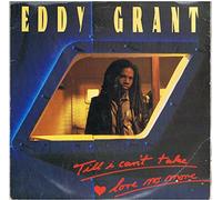 Eddy Grant - Till I Can't Take Love No More / California Style [7" Vinyl]