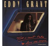 Eddy Grant - Till I Can't Take Love No More (Extended Version)-12"