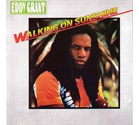 Eddy Grant - Walking on sunshine (1978)