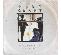 Eddy Grant - Welcome To La Tigre