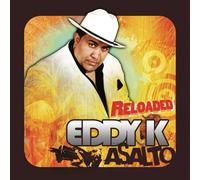 Eddy-K Asalto - Reloaded (CD) (US IMPORT)