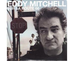 Eddy Mitchell - sur La Route 66