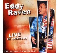 EDDY RAVEN - Live in Concert