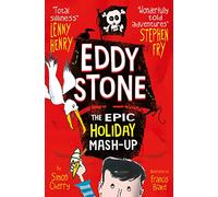 Eddy Stone and the Epic Holiday Mash-Up (Eddy Stone #1): 01