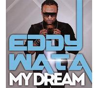 Eddy Wata - My Dream