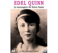 Edel Quinn-La messagère de Notre-Dame