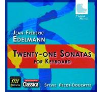 Edelmann: Twenty-One Sonatas for Keyboard by Phaia (2012-06-14)