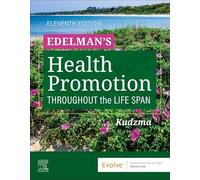 Edelman's Health Promotion Throughout the Life Span