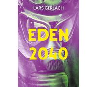 Eden 2040